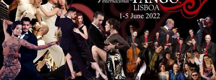 Lisbon Tango Festival 2022 - Lisboa, Portugal 